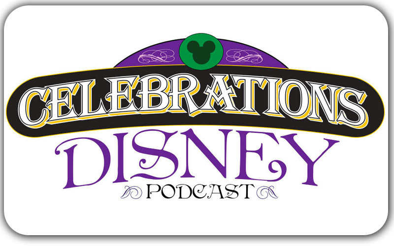 Celebrations Disney Podcast